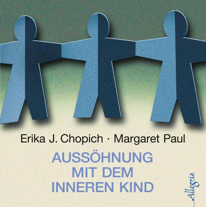 Produktbild Aussöhnung mit dem inneren Kind (Erika J. Chopich, Margeret Paul, Susanne Aernecke, Angelika Bardeleben, Deutsch)