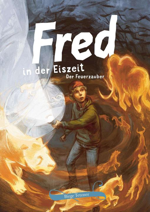 Produktbild Fred in der Eiszeit (Deutsch, Karl Uhlenbrock, Birge Tetzner, 2022)