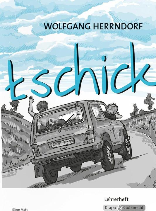 Immagine prodotto tschick - Wolfgang Herrndorf (Tedesco, Elinor opaco, 2012)