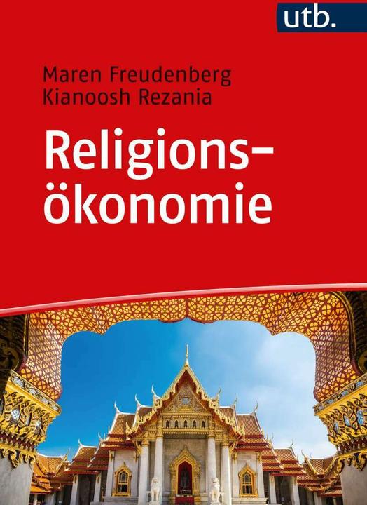 Produktbild Religionsökonomie (Deutsch, Kianoosh Rezania, Maren Freudenberg, 2023)