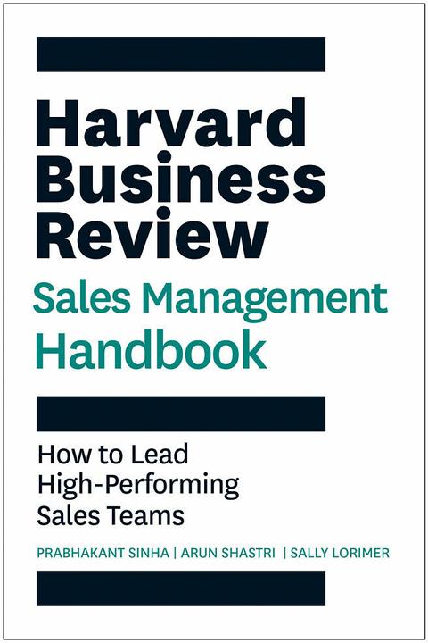 Energy Label The Harvard Business Review Sales Management Handbook (English, Prabhakant Sinha, Arun Shastri, Sally Lorimer, 2024)