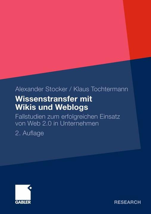 Produktbild Wissenstransfer mit Wikis und Weblogs (Deutsch, Alexander Stocker Klaus Tochtermann, 2011)