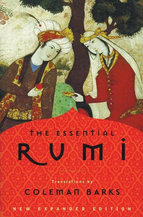Produktbild The Essential Rumi - reissue (Englisch, Coleman Barks, Rumi Jelalludin, 2004)