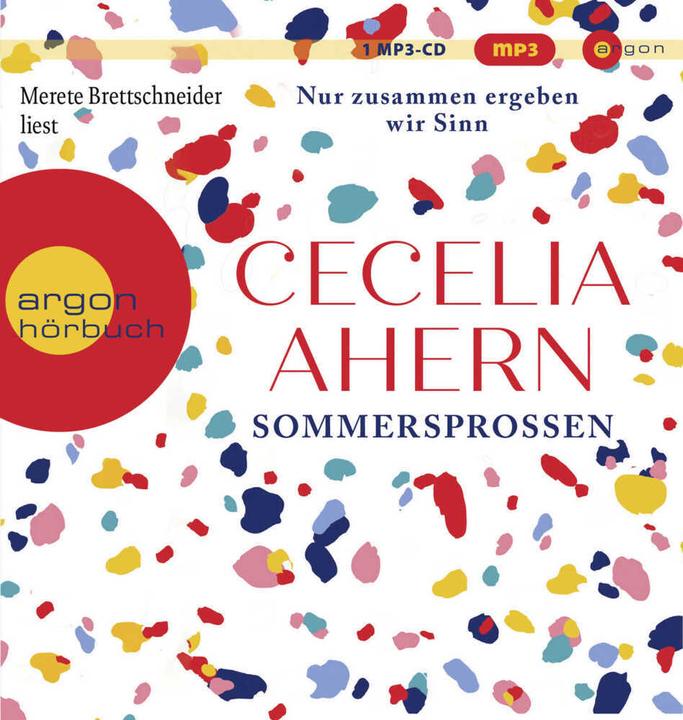 Produktbild Sommersprossen – Nur zusammen ergeben wir Sinn (Christine Strüh, Cecelia Ahern, Merete Brettschneider, Deutsch)