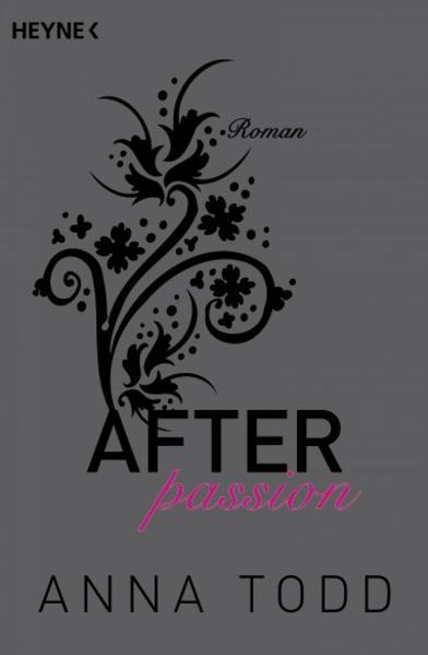Produktbild After passion (Deutsch, Anna Todd, 2015)