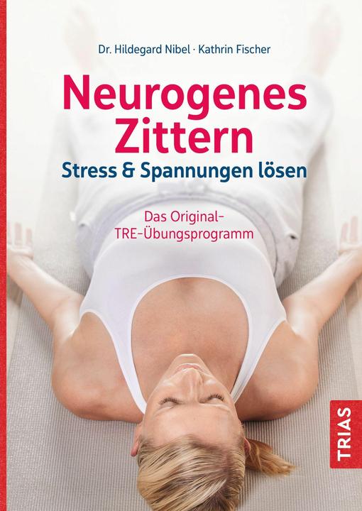 Produktbild Neurogenes Zittern (Deutsch, Hildegard Nibel, Kathrin Fischer, 2024)