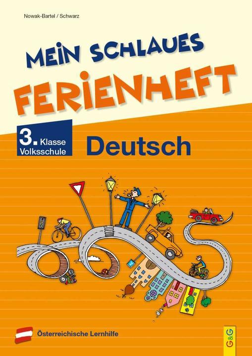 Produktbild Mein schlaues Ferienheft Deutsch - 3. Klasse Volksschule (Deutsch, Elfriede Schwarz, Irma Nowak-Bartel, 2022)