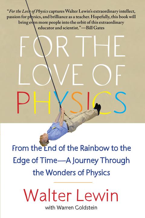 Produktbild For the Love of Physics (Englisch, Walter Lewin, 2012)