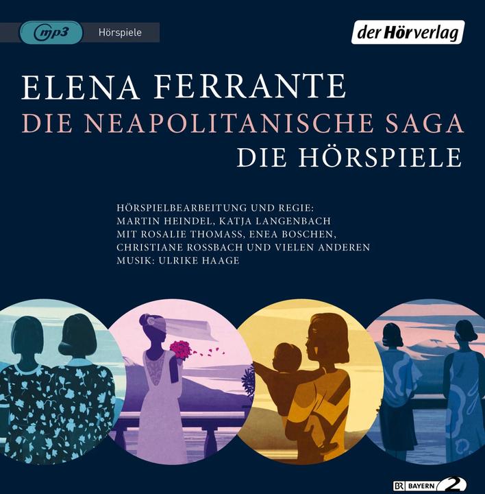 Produktbild Die Neapolitanische Saga (Elena Ferrante, Enea Boschen, Martin Heindel, Rosalie Thomass, Christiane Rossbach, Ulrike Haage, Katja Langenbach, Hanna Scheibe, Deutsch)