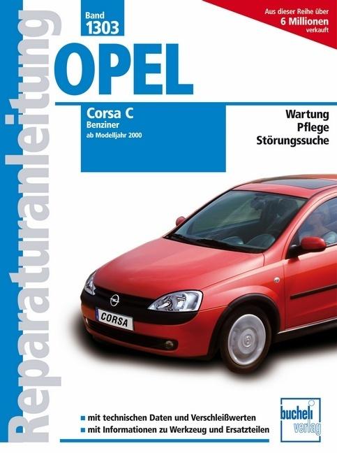 Immagine prodotto Opel Corsa C - Benziner, alle Otto-Motoren, Bj. 2000-2006 (Tedesco, 2011)