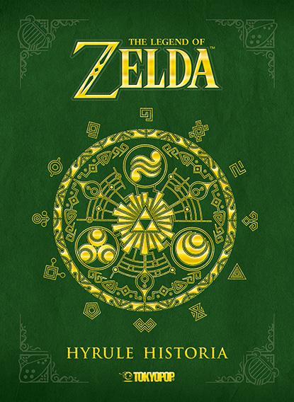 Produktbild The Legend of Zelda Hyrule Historia (Deutsch, Akira Himekawa, Eiji Anuma, Shigeru Miyamoto)