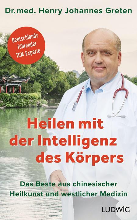 Produktbild Heilen mit der Intelligenz des Körpers (Deutsch, Henry J. Greten, 2022)