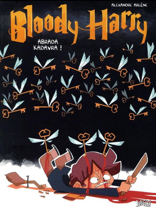 NoName BLOODY HARRY - Abrada Kadavra - Tome 2 (French, Arlene Alexandre, 2017)