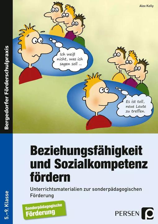 Produktbild Beziehungsfähigkeit und Sozialkompetenz fördern (Deutsch, Alex Kelly, 2022)