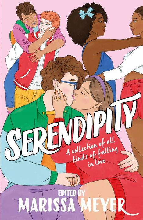 Produktbild Various:Serendipity (Englisch, Caleb Roehrig|Elizabeth Eulberg|Anna-Marie McLemore|VARIOUS|Abigail Hing Wen|Julie Murphy|Sandhya Menon|Marissa Meyer|Leah Johnson|Elise Bryant|Sarah Winifred Searle, VARIOUS|Marissa Meyer|Marissa Meyer|Elise Bryant|Elizabeth Eulberg, 2023)