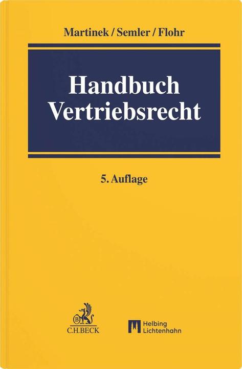 Produktbild Handbuch des Vertriebsrechts (Deutsch, Eckhard Flohr, Michael Martinek, Franz Jörg Semler, 2025)