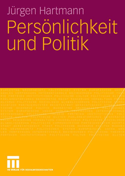 Produktbild Persönlichkeit und Politik (Jürgen Hartmann, 2007)