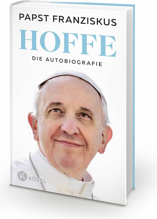 Hoffe (German, Elisabeth Liebl, Pope Francis, 2025)