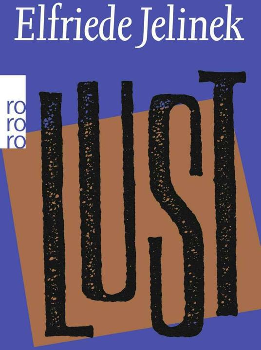 Produktbild Lust (Deutsch, Elfriede Jelinek, 1992)
