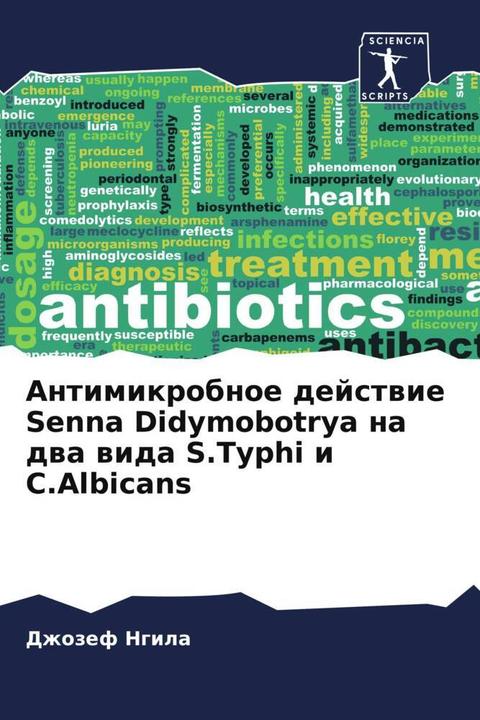 Produktbild Antimikrobnoe dejstwie Senna Didymobotrya na dwa wida S.Typhi i C.Albicans (Dzhozef Ngila, 2022)