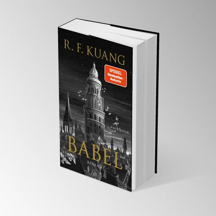Produktbild Babel (Deutsch, Heide Franck, Rebecca F. Kuang, Alexandra Jordan, 2024)