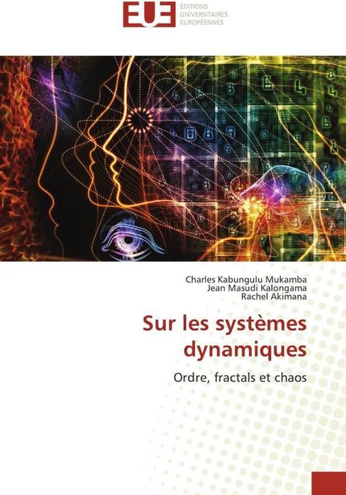 Image du produit Sur les systèmes dynamiques (Rachel Akimana, Jean Masudi Kalongama, Charles Kabungulu Mukamba, 2023)
