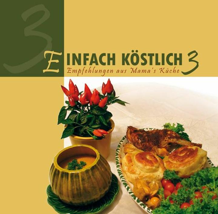 Produktbild Einfach Köstlich 3 (Deutsch, Lichtzeichen Verlag, 2008)