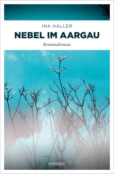 Image du produit Nebel im Aargau (Allemand, Ina Haller, 2020)