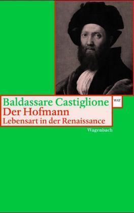 Actual product image Der Hofmann (German, Baldassare Castiglione, 2023)
