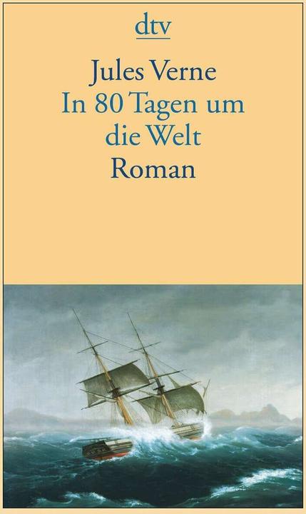 In 80 Tagen um die Welt (Tedesco, Jules Verne, Sabine Hübner, Alphonse de Neuville, Léon Benett, 2007)