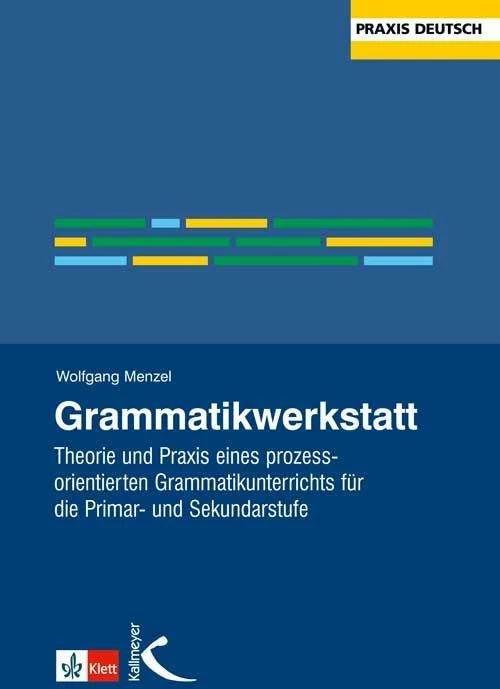 Produktbild Grammatikwerkstatt (Deutsch, Wolfgang Menzel, 1999)