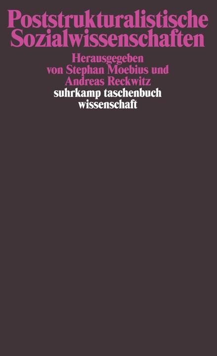 Immagine prodotto Poststrukturalistische Sozialwissenschaften (Tedesco, Andreas Reckwitz, Stephan Moebius, 2008)