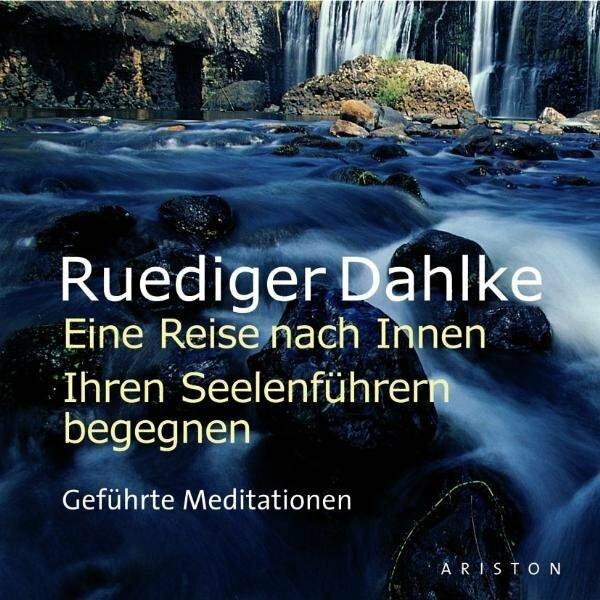 Produktbild Ariston Eine Reise nach Innen: Ihren Seelenführern begegnen (Ruediger Dahlke, Deutsch)