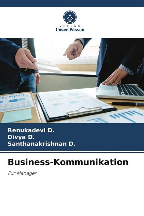 Produktbild Business-Kommunikation (Deutsch, Divya D., Santhanakrishnan D., Renukadevi D., 2023)