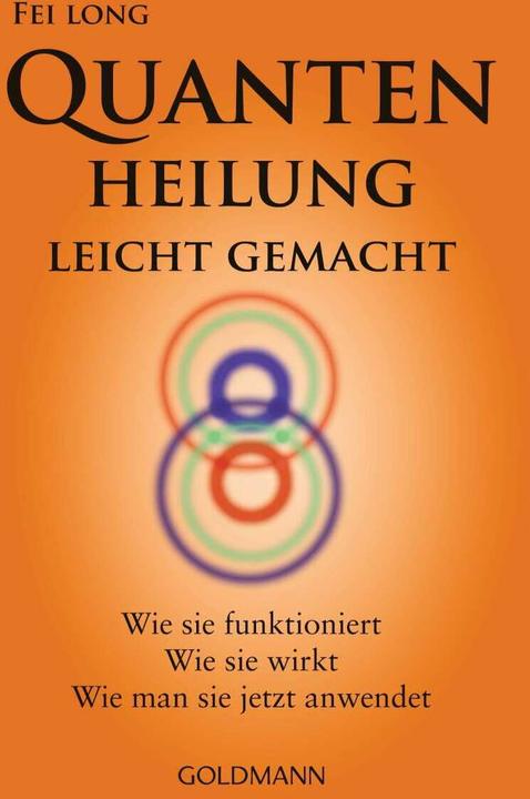 Produktbild Quantenheilung leicht gemacht (Deutsch, Fei Long, 2013)