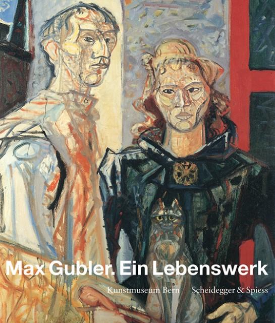 Produktbild Max Gubler. Ein Lebenswerk (Deutsch, Max Gubler, 2015)