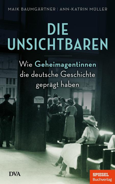 Produktbild Die Unsichtbaren (Deutsch, Maik Baumgärtner, Ann-Katrin Müller, 2022)