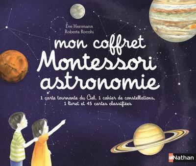 Image du produit Mon coffret Montessori astronomie (Français, Rocchi Roberta, Herrmann Eve, 2020)