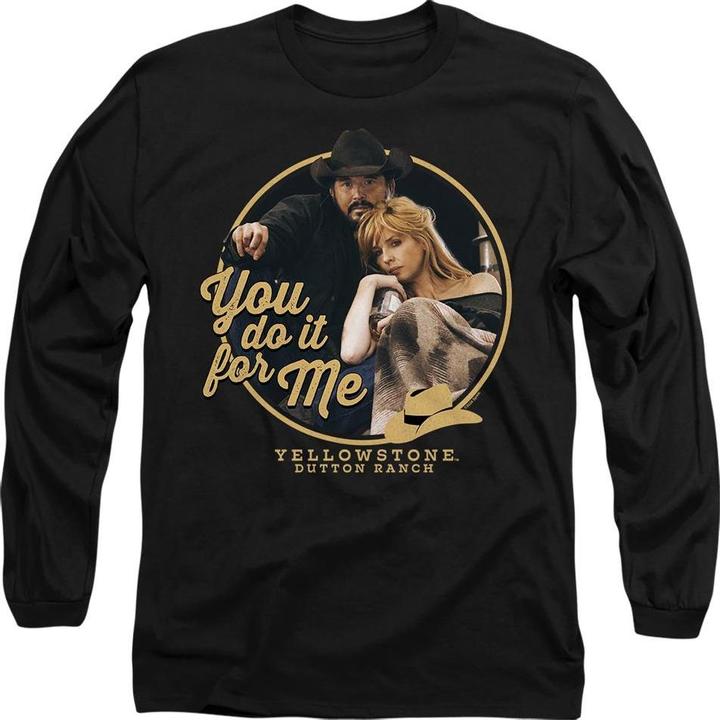 Yellowstone You Do It for Me TShirt (XL)