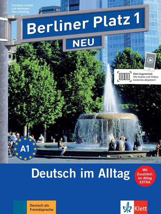 Produktbild Berliner Platz 1 NEU - Lehr- und Arbeitsbuch 1 mit 2 Audio-CDs und "Im Alltag EXTRA" (Deutsch, Christiane Lemcke, Susan Kaufmann, Margret Rodi, Theoua Rohd, Lutz Rohrmann, 2009)