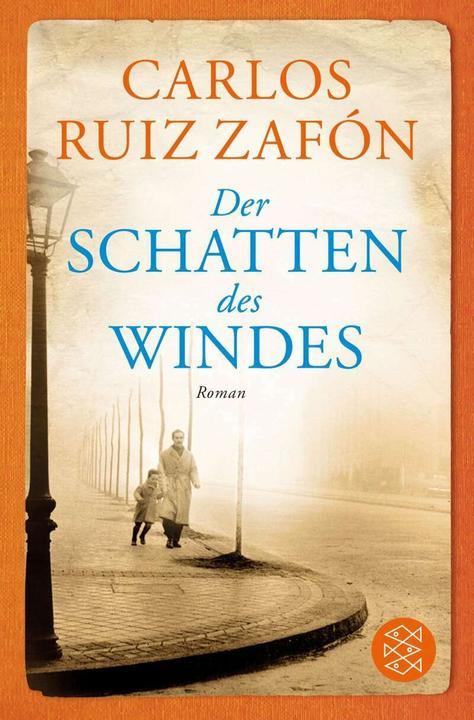 Produktbild Der Schatten des Windes (Deutsch, Carlos Ruiz Zafón, 2013)