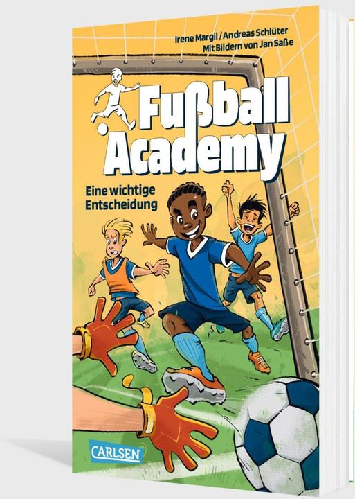 Actual product image Football Academy 1: An important decision (Andreas Schlüter, Irene Margil, German)