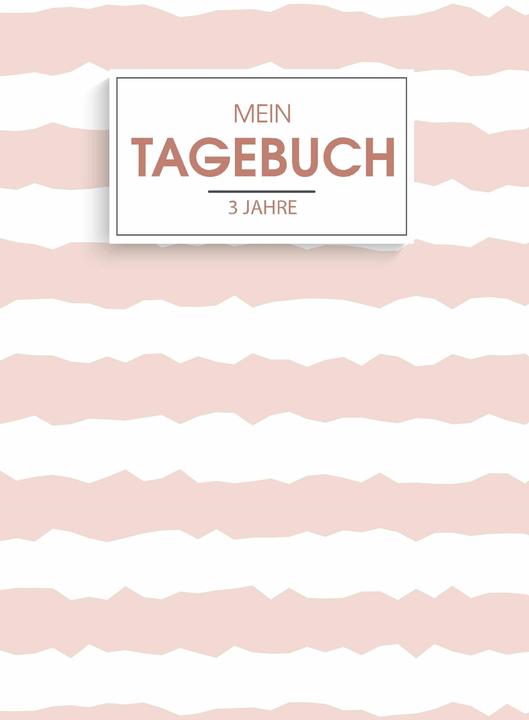 Produktbild Mein Tagebuch für 3 Jahre - Ein besonderes 3 Jahres Tagebuch - Jeden Tag 1 Gedanke im Leben festh... (Deutsch, Journal Liebe, 2018)