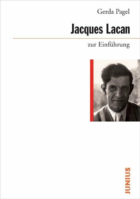 Produktbild Jacques Lacan zur Einführung (Deutsch, Gerda Pagel, 2019)