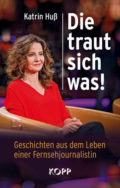 Produktbild Die traut sich was! (Deutsch, Katrin Huss, 2020)