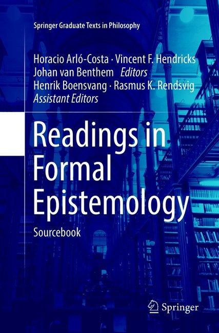 Actual product image Readings in Formal Epistemology (Vincent F. Hendricks, Johan Van Benthem, Horacio Arló-Costa, 2018)
