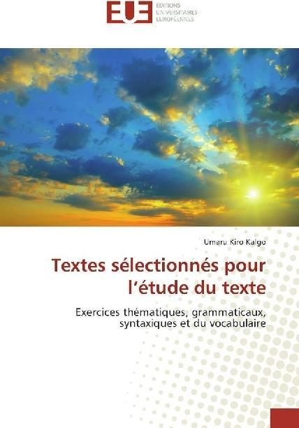 Produktbild Textes sélectionnés pour l'étude du texte (Umaru Kiro Kalgo, 2017)