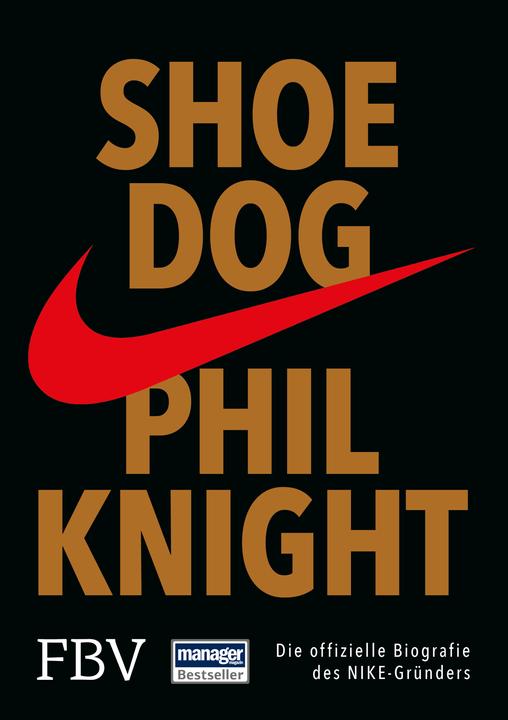 Shoe Dog (German, Phil Knight, 2016)