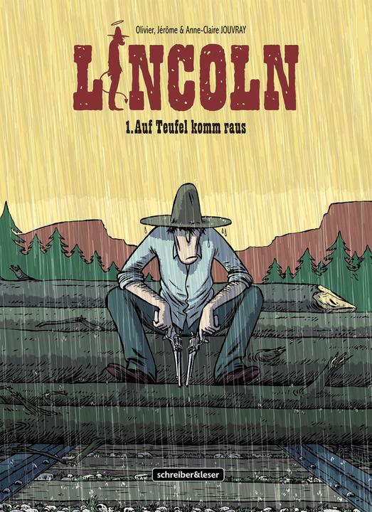 Actual product image Lincoln 1. Auf Teufel komm raus (German, Olivier Jouvray, Resel Rebiersch, 2018)