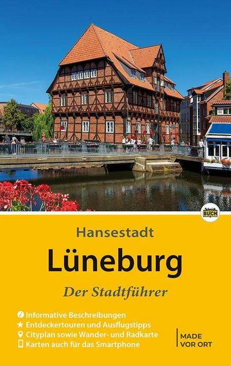 Lüneburg - Der Stadtführer (German, Eckhard Michael, Christiane Stagge, Eckhard Dr Michael, 2023)